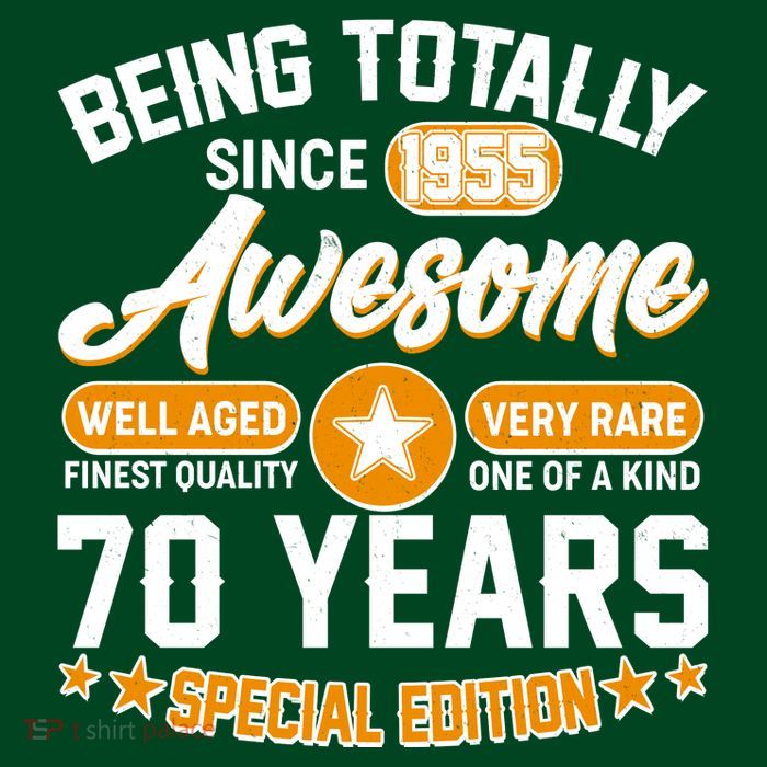 Being Totally Awesome Since 1955 70 Years Birthday Special Edition Premium T-Shirt