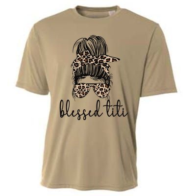 Blessed Titi Aunt Messy Bun Titi Auntie Mother's Day Cooling Performance Crew T-Shirt