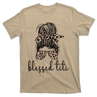 Blessed Titi Aunt Messy Bun Titi Auntie Mother's Day T-Shirt