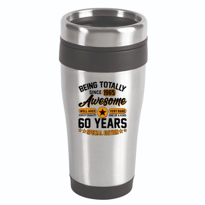Being Totally Awesome Since 1965 60 Years Birthday Special Edition 16oz Travel Tumbler