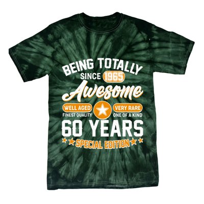 Being Totally Awesome Since 1965 60 Years Birthday Special Edition Tie-Dye T-Shirt