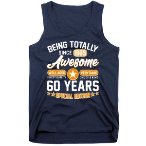 Being Totally Awesome Since 1965 60 Years Birthday Special Edition Tank Top