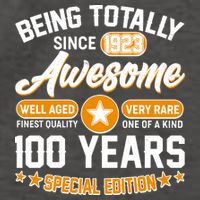 Being Totally Awesome Special Edition Since 1923 100 Years Birthday Vector Backpack