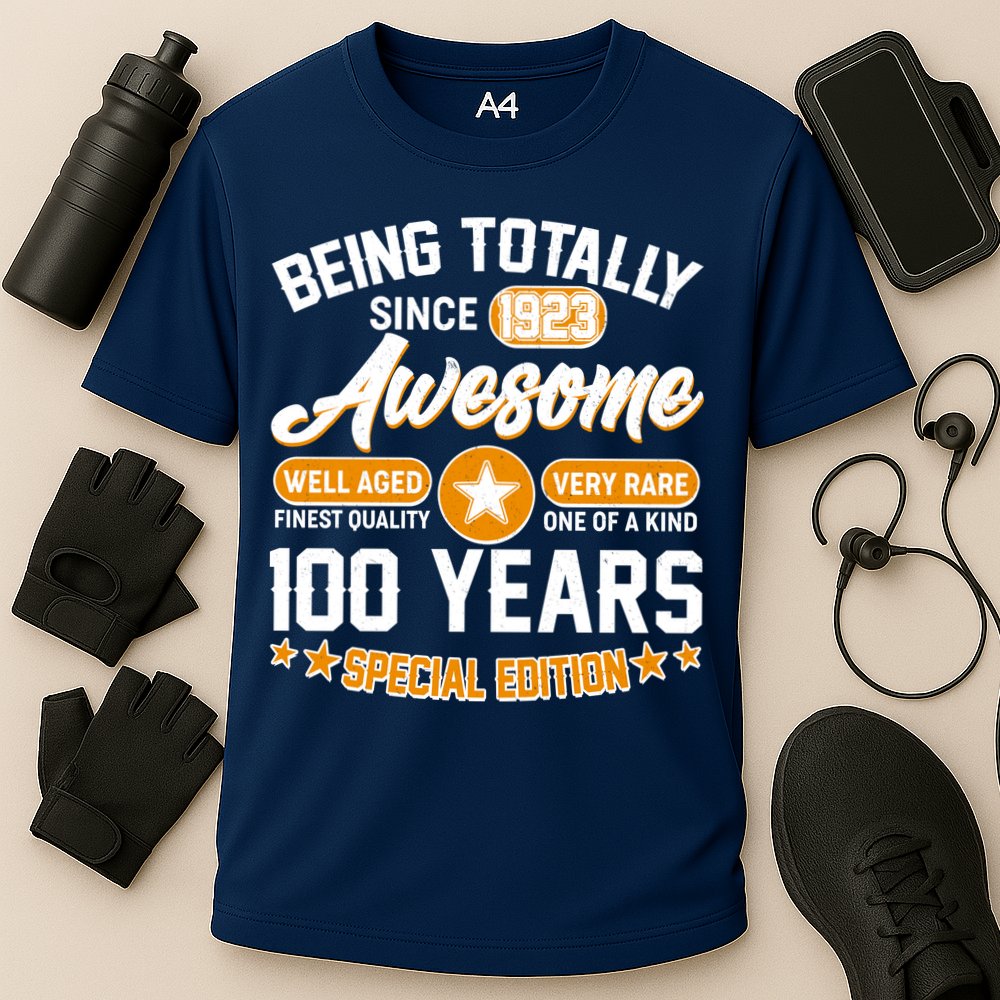 Being Totally Awesome Special Edition Since 1923 100 Years Birthday Cooling Performance Crew T-Shirt