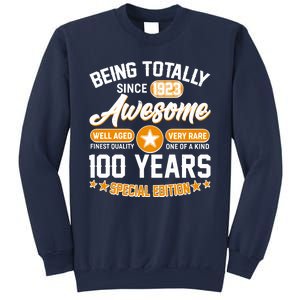 Being Totally Awesome Special Edition Since 1923 100 Years Birthday Sweatshirt