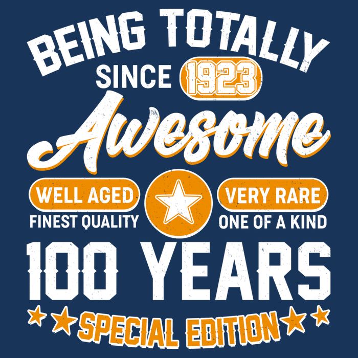 Being Totally Awesome Special Edition Since 1923 100 Years Birthday Baby Bodysuit