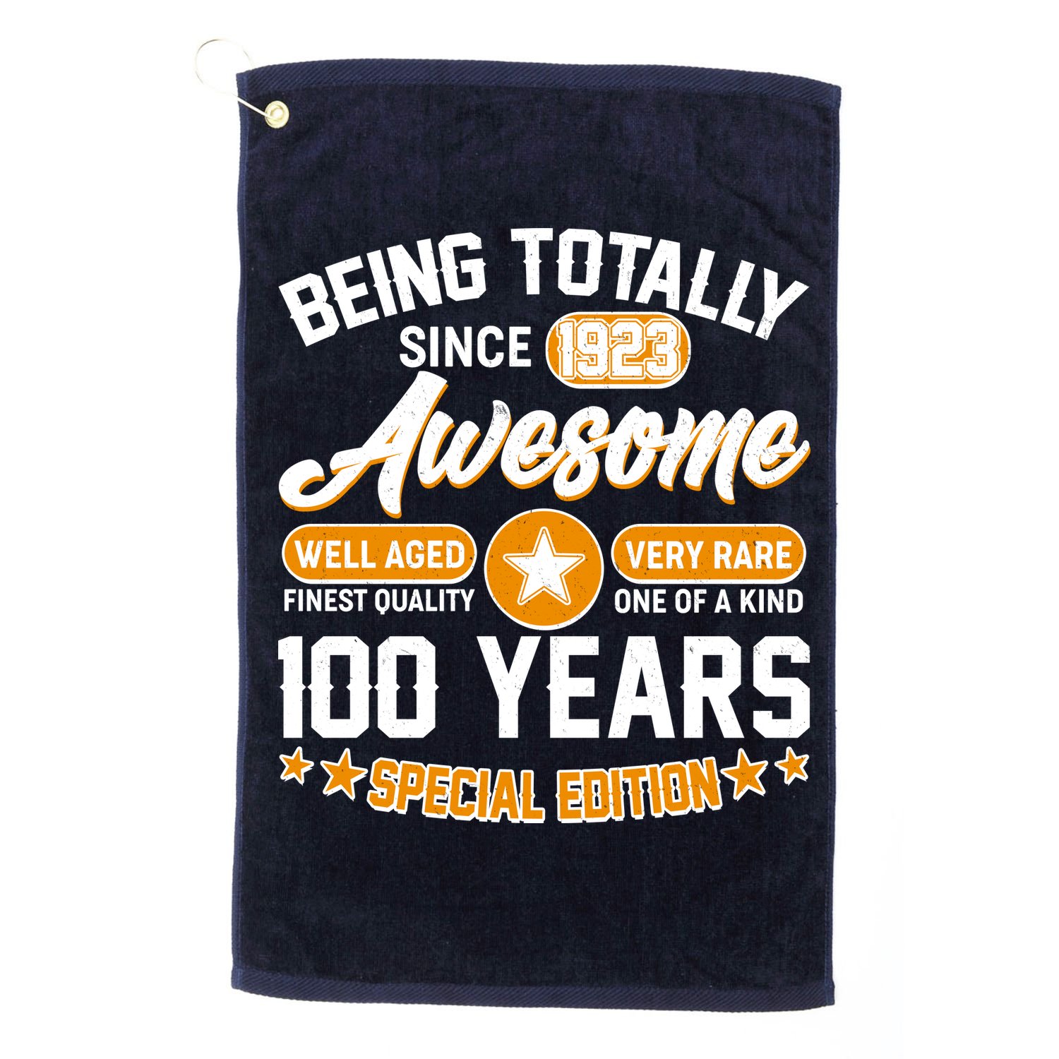 Being Totally Awesome Special Edition Since 1923 100 Years Birthday Golf Towel