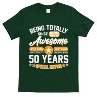 Being Totally Awesome Since 1975 50 Years Birthday Special Edition T-Shirt