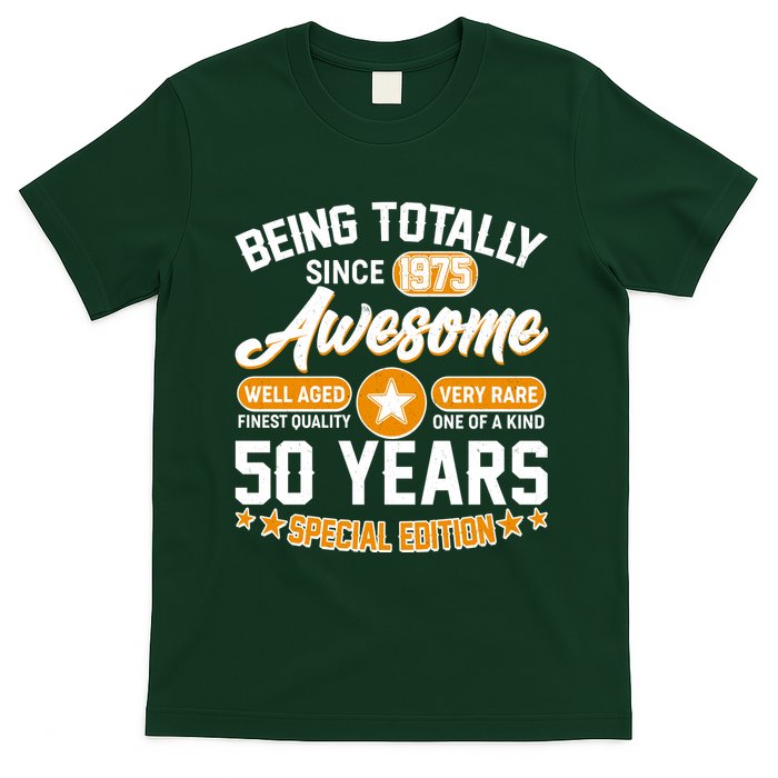 Being Totally Awesome Since 1975 50 Years Birthday Special Edition T-Shirt