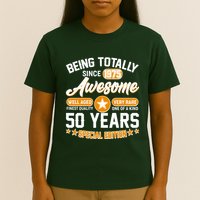 Being Totally Awesome Since 1975 50 Years Birthday Special Edition T-Shirt
