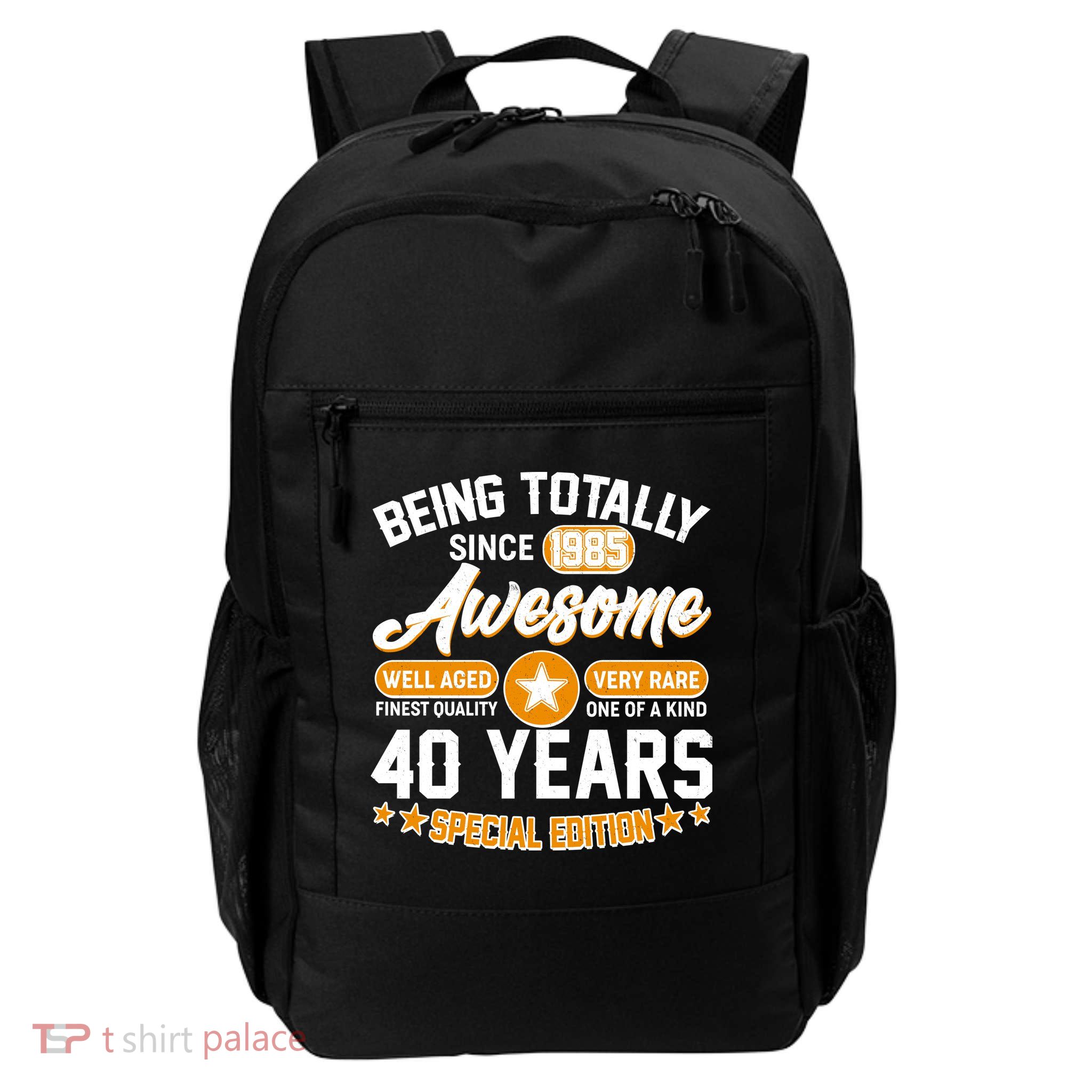 Being Totally Awesome Since 1985 40 Years Birthday Special Edition Backpack