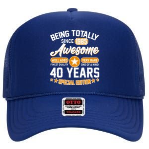 Being Totally Awesome Since 1985 40 Years Birthday Special Edition High Crown Mesh Back Trucker Hat