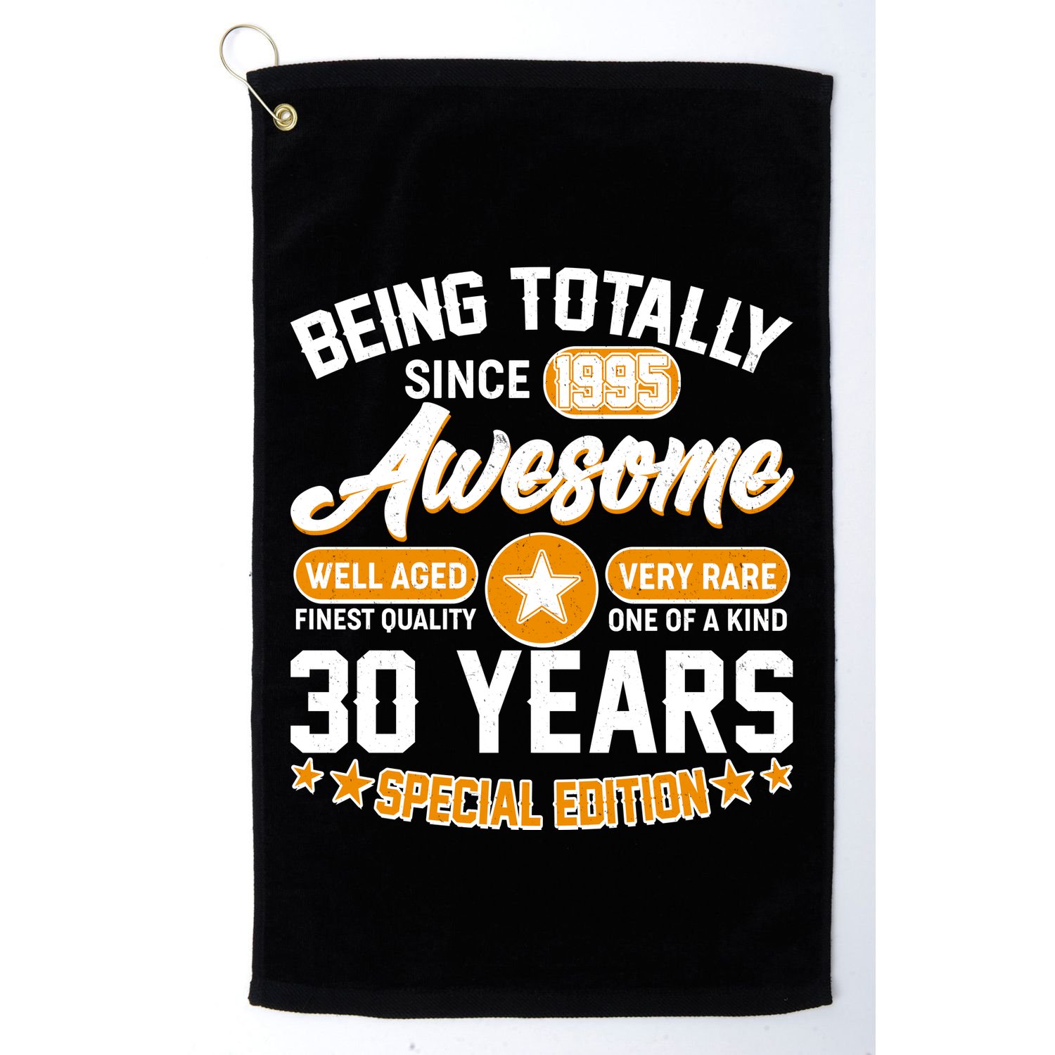 Being Totally Awesome Since 1995 30 Years Birthday Special Edition Golf Towel
