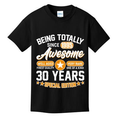 Being Totally Awesome Since 1995 30 Years Birthday Special Edition Kids T-Shirt