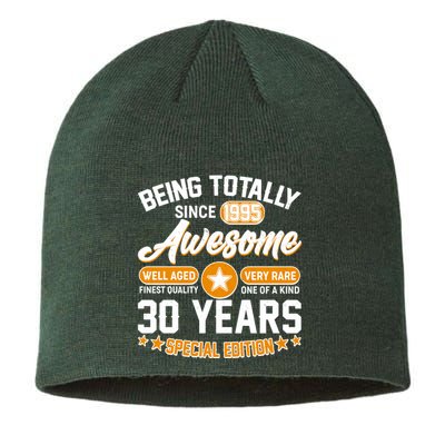 Being Totally Awesome Since 1995 30 Years Birthday Special Edition Sustainable Beanie