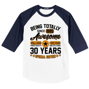 Being Totally Awesome Since 1995 30 Years Birthday Special Edition Baseball Sleeve Shirt