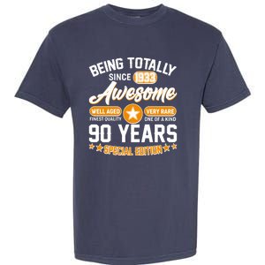 Being Totally Awesome Special Edition Since 1933 90 Years Birthday Garment-Dyed Heavyweight T-Shirt