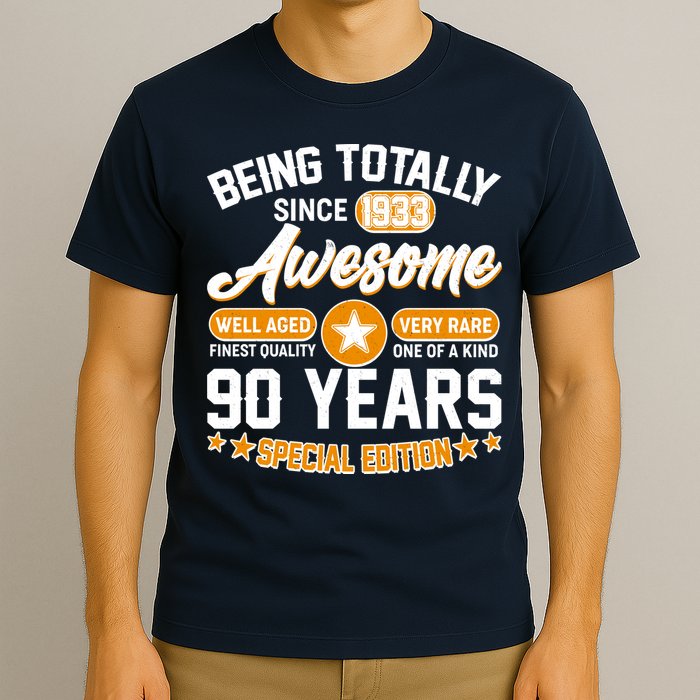 Being Totally Awesome Special Edition Since 1933 90 Years Birthday T-Shirt