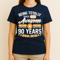 Being Totally Awesome Special Edition Since 1933 90 Years Birthday T-Shirt