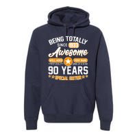 Being Totally Awesome Special Edition Since 1933 90 Years Birthday Premium Hoodie