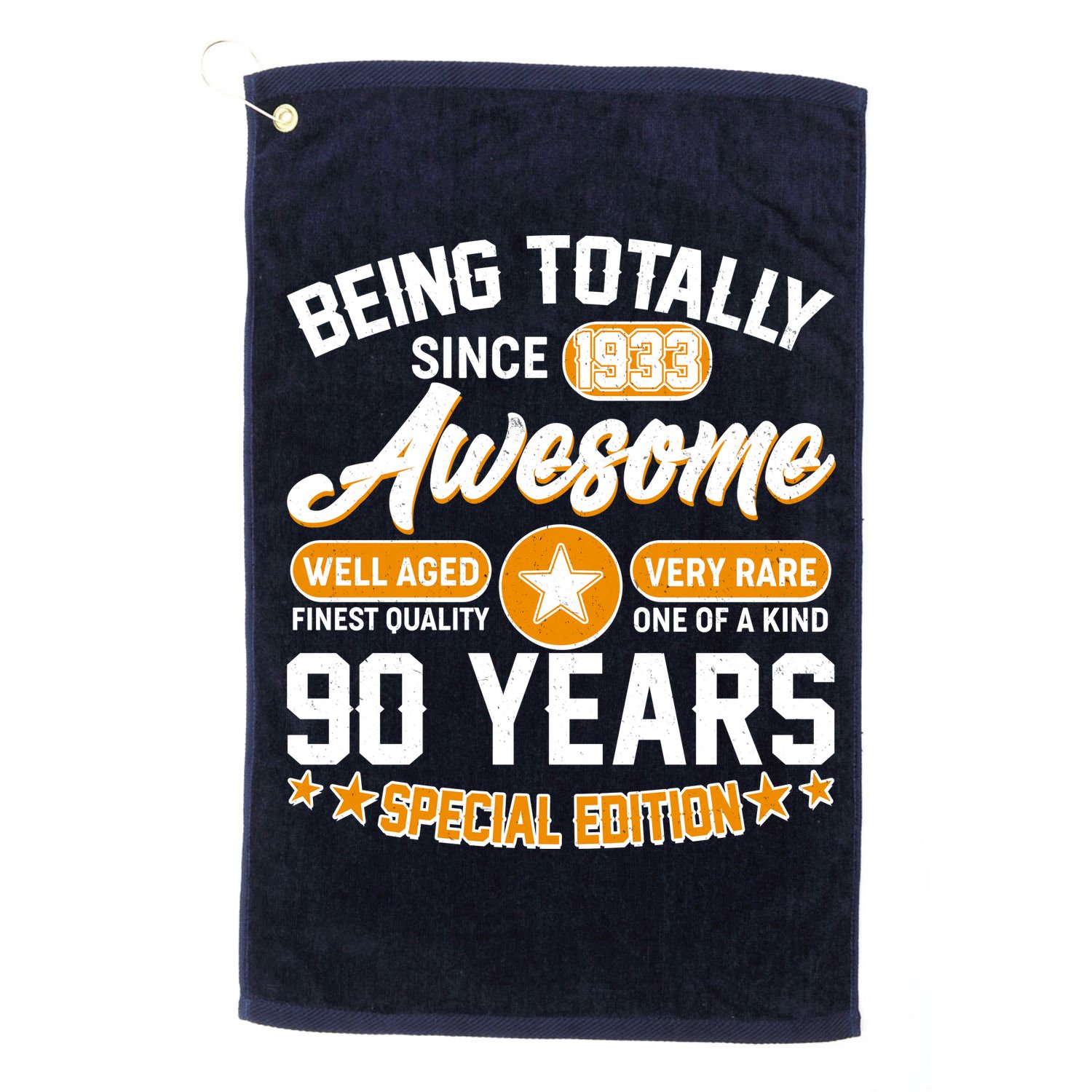 Being Totally Awesome Special Edition Since 1933 90 Years Birthday Golf Towel