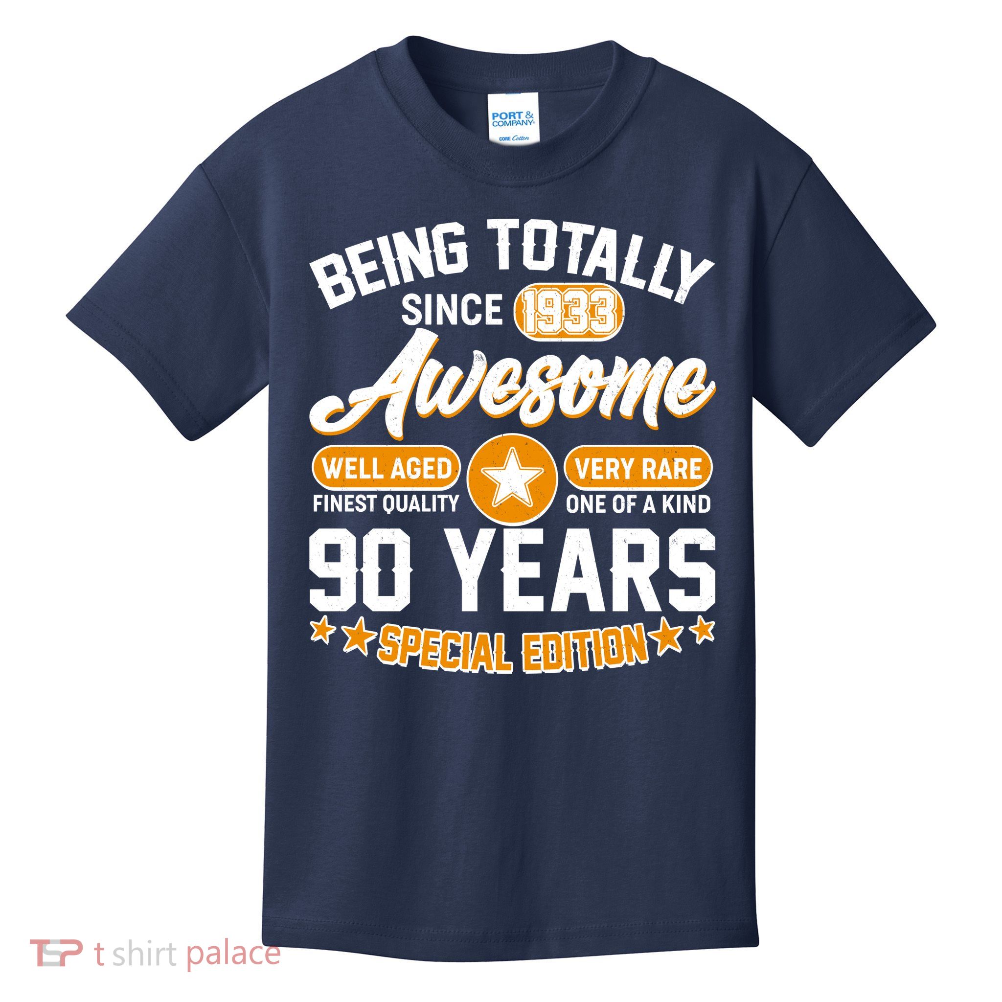 Being Totally Awesome Special Edition Since 1933 90 Years Birthday Kids T-Shirt