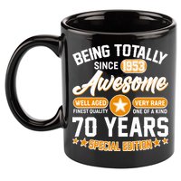 Being Totally Awesome Special Edition Since 1953 70 Years Birthday 11oz C Handle Ceramic Mug