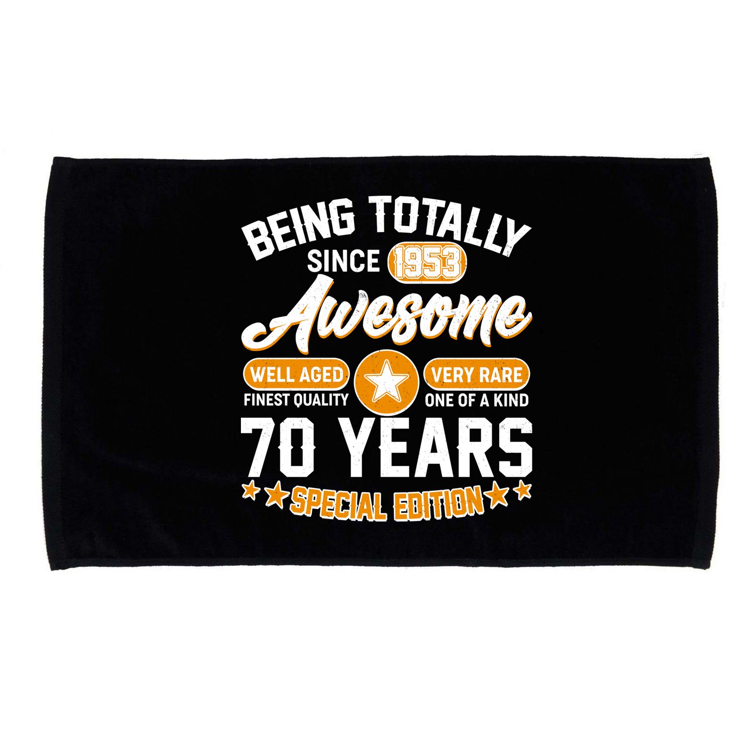 Being Totally Awesome Special Edition Since 1953 70 Years Birthday Microfiber Hand Towel