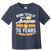 Being Totally Awesome Special Edition Since 1953 70 Years Birthday Toddler T-Shirt
