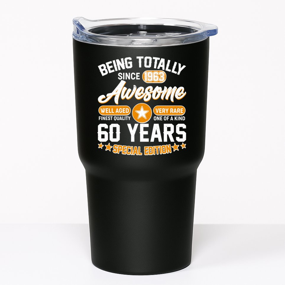 Being Totally Awesome Special Edition Since 1963 60 Years Birthday Tumbler