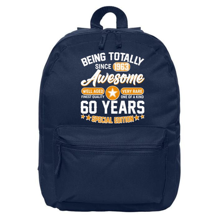 Being Totally Awesome Special Edition Since 1963 60 Years Birthday 16 in Basic Backpack