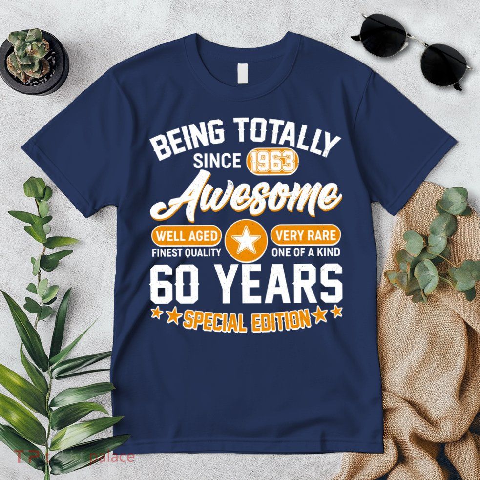 Being Totally Awesome Special Edition Since 1963 60 Years Birthday Premium T-Shirt