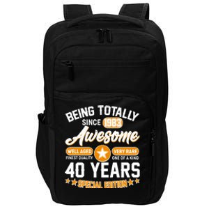 Being Totally Awesome Special Edition Since 1983 40 Years Birthday Impact Tech Backpack