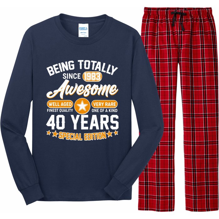 Being Totally Awesome Special Edition Since 1983 40 Years Birthday Long Sleeve Pajama Set