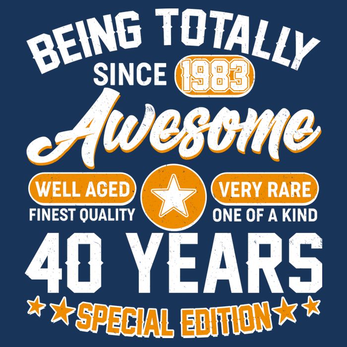 Being Totally Awesome Special Edition Since 1983 40 Years Birthday Flatbill Hat