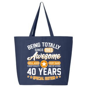 Being Totally Awesome Special Edition Since 1983 40 Years Birthday 25L Jumbo Tote