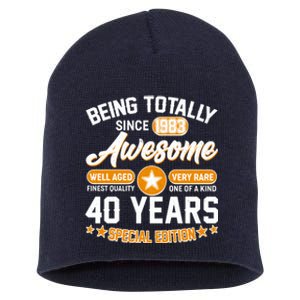 Being Totally Awesome Special Edition Since 1983 40 Years Birthday Short Acrylic Beanie