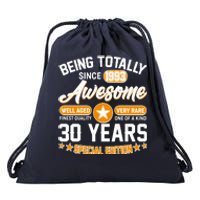 Being Totally Awesome Special Edition Since 1993 30 Years Birthday Drawstring Bag