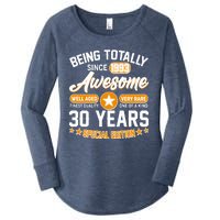 Being Totally Awesome Special Edition Since 1993 30 Years Birthday Women's Perfect Tri Tunic Long Sleeve Shirt