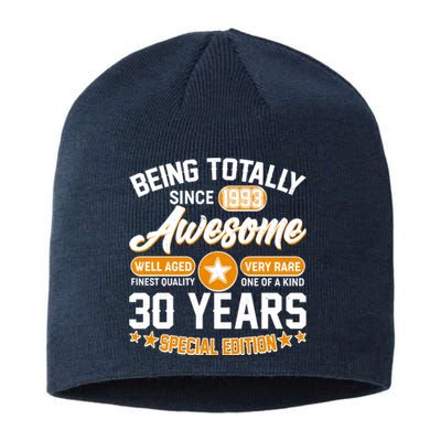 Being Totally Awesome Special Edition Since 1993 30 Years Birthday Sustainable Beanie