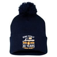 Being Totally Awesome Special Edition Since 1993 30 Years Birthday Pom Pom 12in Knit Beanie