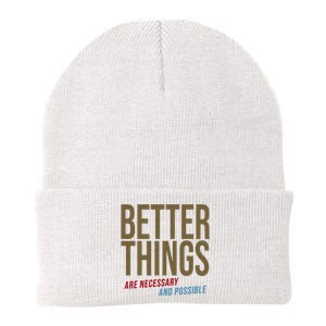 Better Things Are Necessary And Possible Motivational Quote Knit Cap Winter Beanie