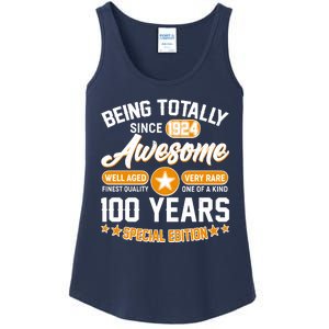 Being Totally Awesome Special Edition Since 1924 100 Years Birthday Ladies Essential Tank