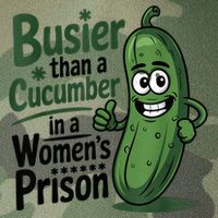 Busier Than A Cucumber In A Woman's Prison Legacy Tie Dye Trucker Hat