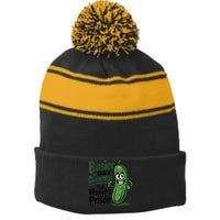 Busier Than A Cucumber In A Woman's Prison Stripe Pom Pom Beanie