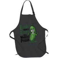 Busier Than A Cucumber In A Woman's Prison Apron