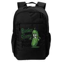 Busier Than A Cucumber In A Woman's Prison Backpack