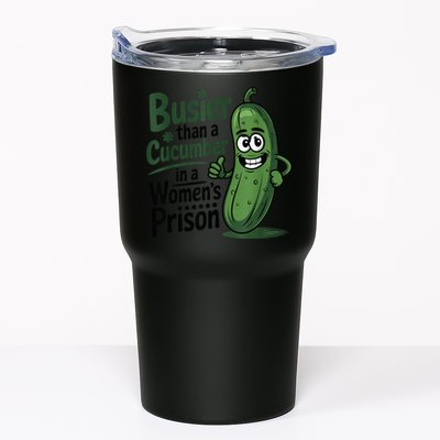 Busier Than A Cucumber In A Woman's Prison Tumbler