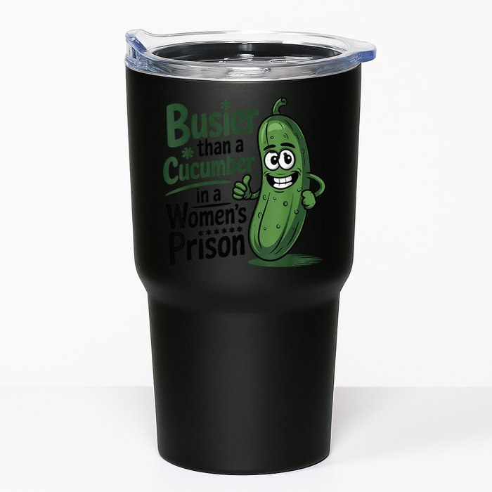 Busier Than A Cucumber In A Woman's Prison Tumbler