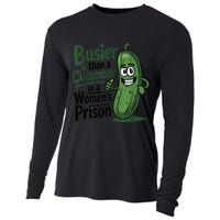 Busier Than A Cucumber In A Woman's Prison Cooling Performance Long Sleeve Crew